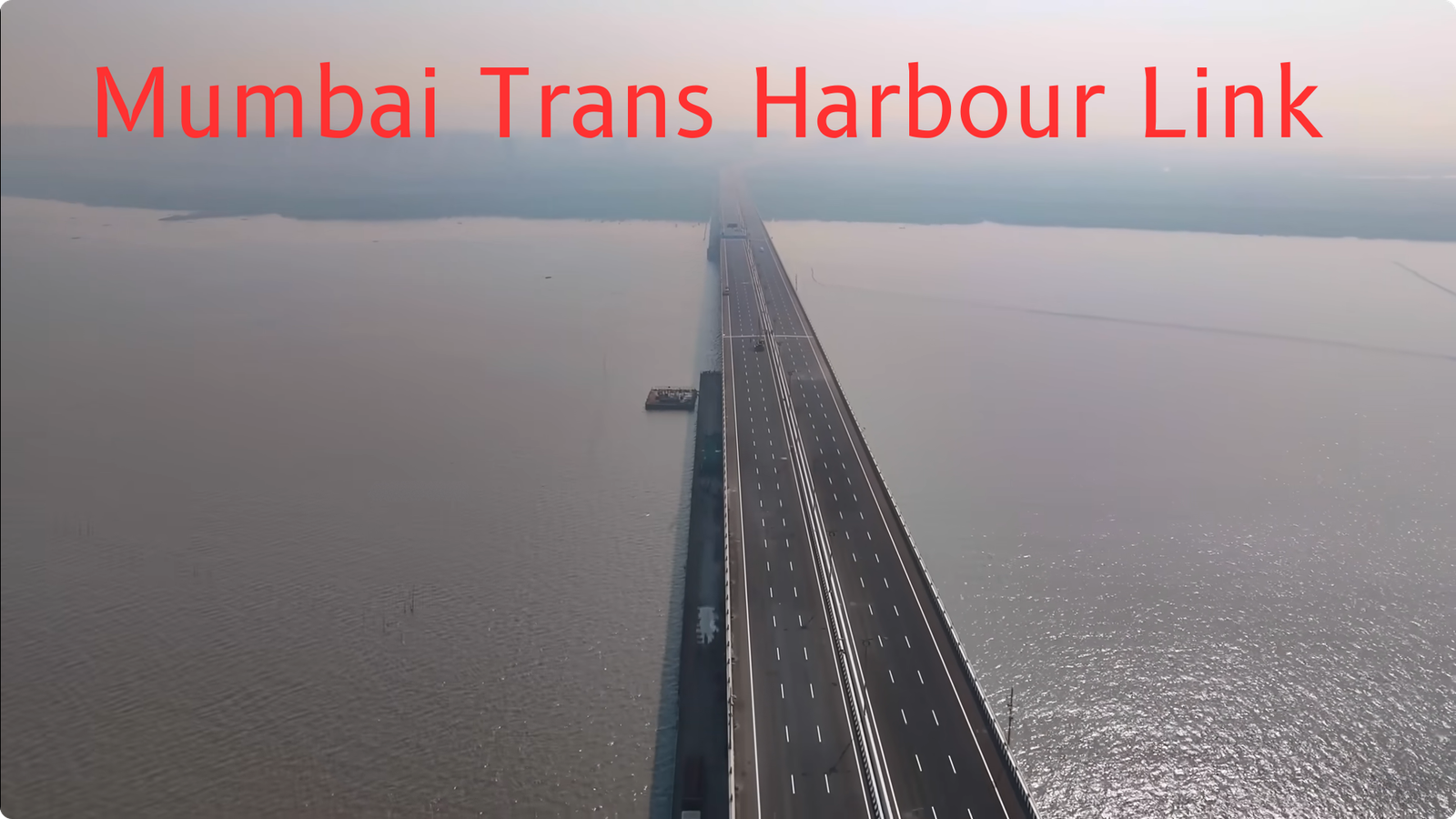 MTHL India's Longest Bridge 2024-Atal Setu