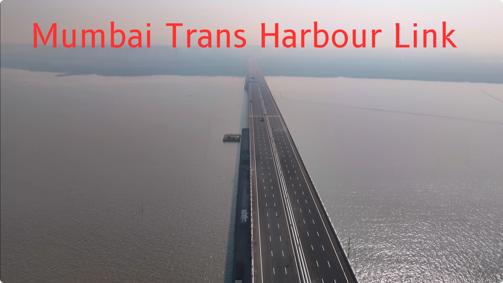 MTHL India's Longest Bridge 2024Atal Setu Mumbai Trans Harbour Link